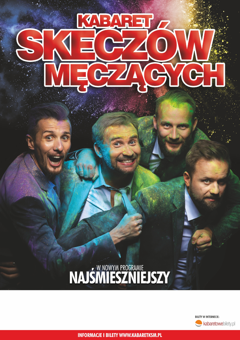 Kabaret Skeczów Męczących. Najśmieszniejszy