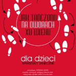 Warsztaty taneczne. Jak tańczono na dworach XV wieku