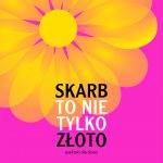 Skarb to nie tylko złoto