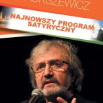 Krzysztof Daukszewicz. Najnowszy program satyryczny