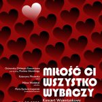 Miłość ci wszystko wybaczy. Koncert Walentynkowy