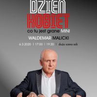 Waldemar Malicki | Dzień Kobiet | Co tu jest grane? - MINI