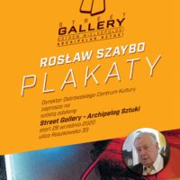 Rosław Szaybo | Plakaty | Street Gallery Archipelag Sztuki
