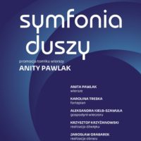 Symfonia duszy | Anita Pawlak | Wieczór działań artystycznych Szuflada | online