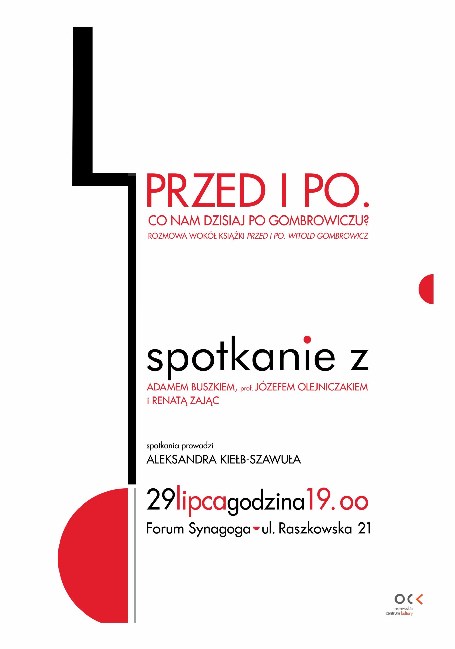Literatura... | Przed i Po. Co nam dzisiaj po Gombrowiczu?