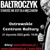 Piotr Bałtroczyk | Starość nie jest dla mięczaków