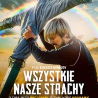 KF „Komeda na Wolności” | Wszystkie nasze strachy