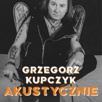 34. WŚnR | Grzegorz Kupczyk Akustycznie | koncert