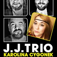J.J. Trio i Karolina Cygonek