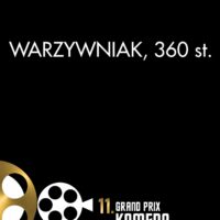 11. Grand Prix Komeda | Warzywniak, 360 st.