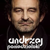 Andrzej Poniedzielski | 30. Festiwal Wszystko Jest Poezją