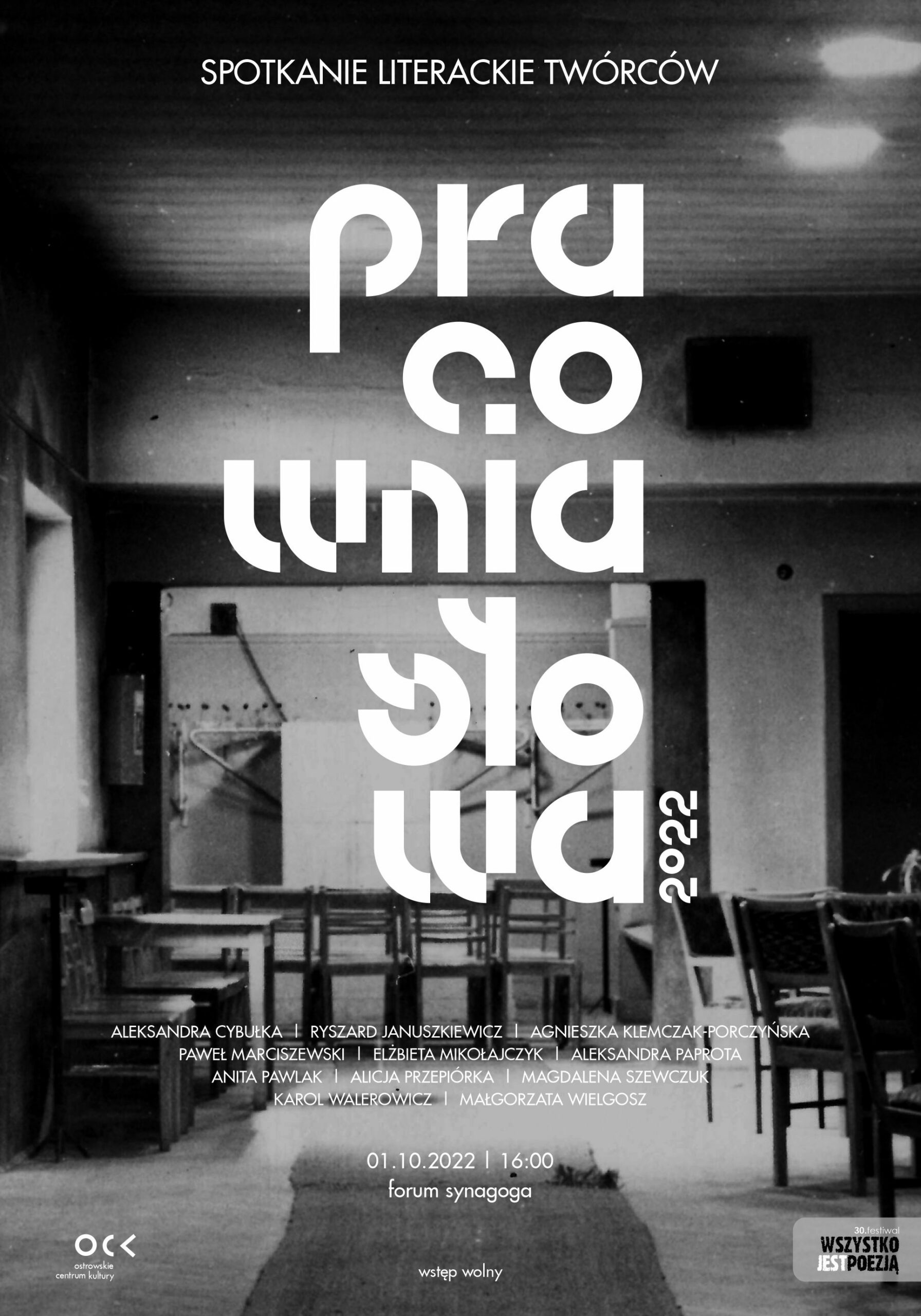 Pracownia Słowa. Spotkanie literackie twórców | 30. Festiwal Wszystko Jest Poezją