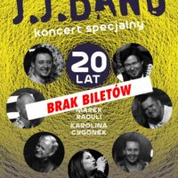J.J. BAND | KONCERT SPECJALNY | 20–LECIE ZESPOŁU