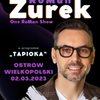 Żurek RoMan - One RoMan Show