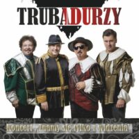Trubadurzy / NOWY TERMIN