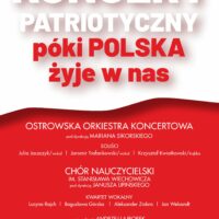 Koncert patriotyczny | Póki Polska żyje w nas