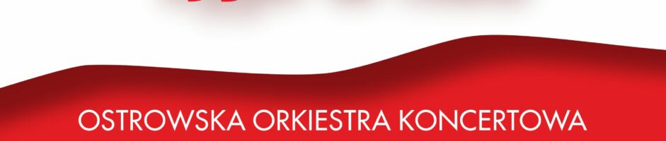 Koncert patriotyczny | Póki Polska żyje w nas