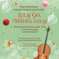 Stowarzyszenie Śpiewacze LIRA | koncert kolęd i pastorałek Lulaj Go, Matko, lulaj