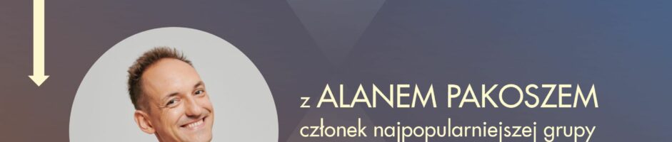 Warsztaty improwizacyjne z Alanem Pakoszem!