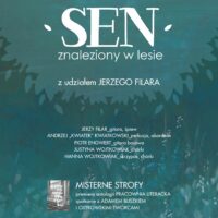 32. Festiwal Wszystko Jest Poezją | Nasza Basia Kochana | Sen znaleziony w lesie
