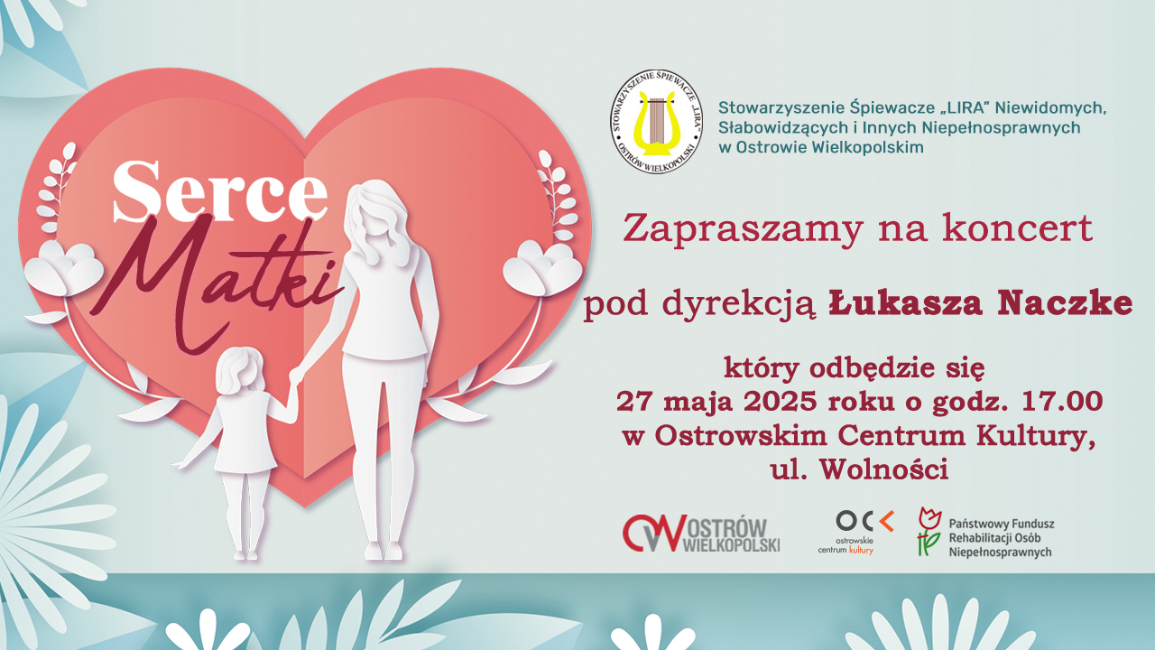 Stowarzyszenie Śpiewacze LIRA | Serce Matki
