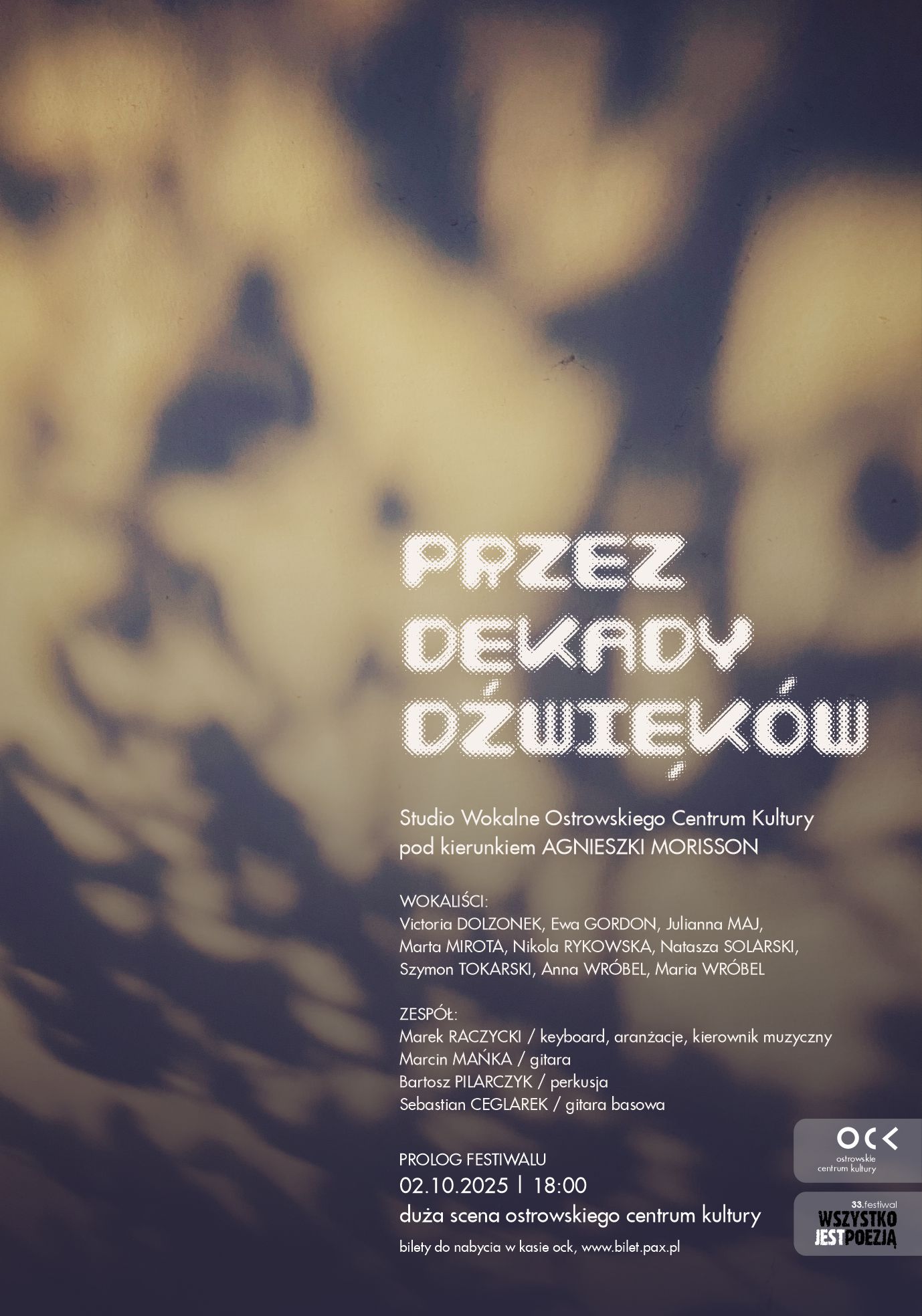 33. Festiwal Wszystko Jest Poezją | Przez dekady dźwięków