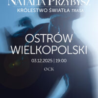 Natalia Przybysz | Królestwo Światła