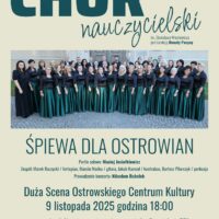 Chór Nauczycielski śpiewa dla Ostrowian!