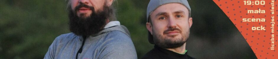 Podróże w kulturze | Przemysław Warzecha i Marcel Stasierski | Dwie historie – jeden cel. Czyli jak przekraczać swoje granice świadomie.