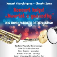 Koncert kolęd "Kwartet z gwiazdką" | Big Band Powiatu Ostrowskiego