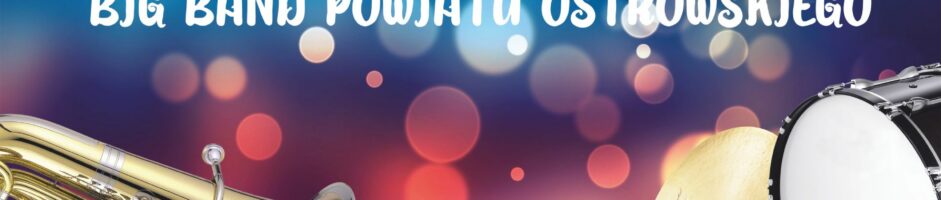 Koncert kolęd „Kwartet z gwiazdką” | Big Band Powiatu Ostrowskiego