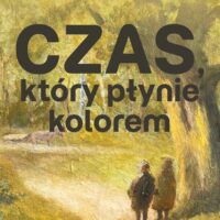 Passe Partout | Czas, który płynie kolorem | wernisaż