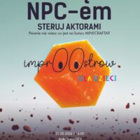 ImprOOstrów dla dzieci | NIE BĄDŹ NPC-em | STERUJ AKTORAMI