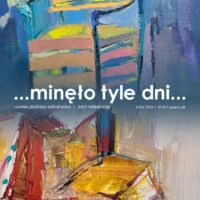 Hanna Zielińska-Wiśniewska i Jerzy Wiśniewski |  ...minęło tyle dni... | wernisaż