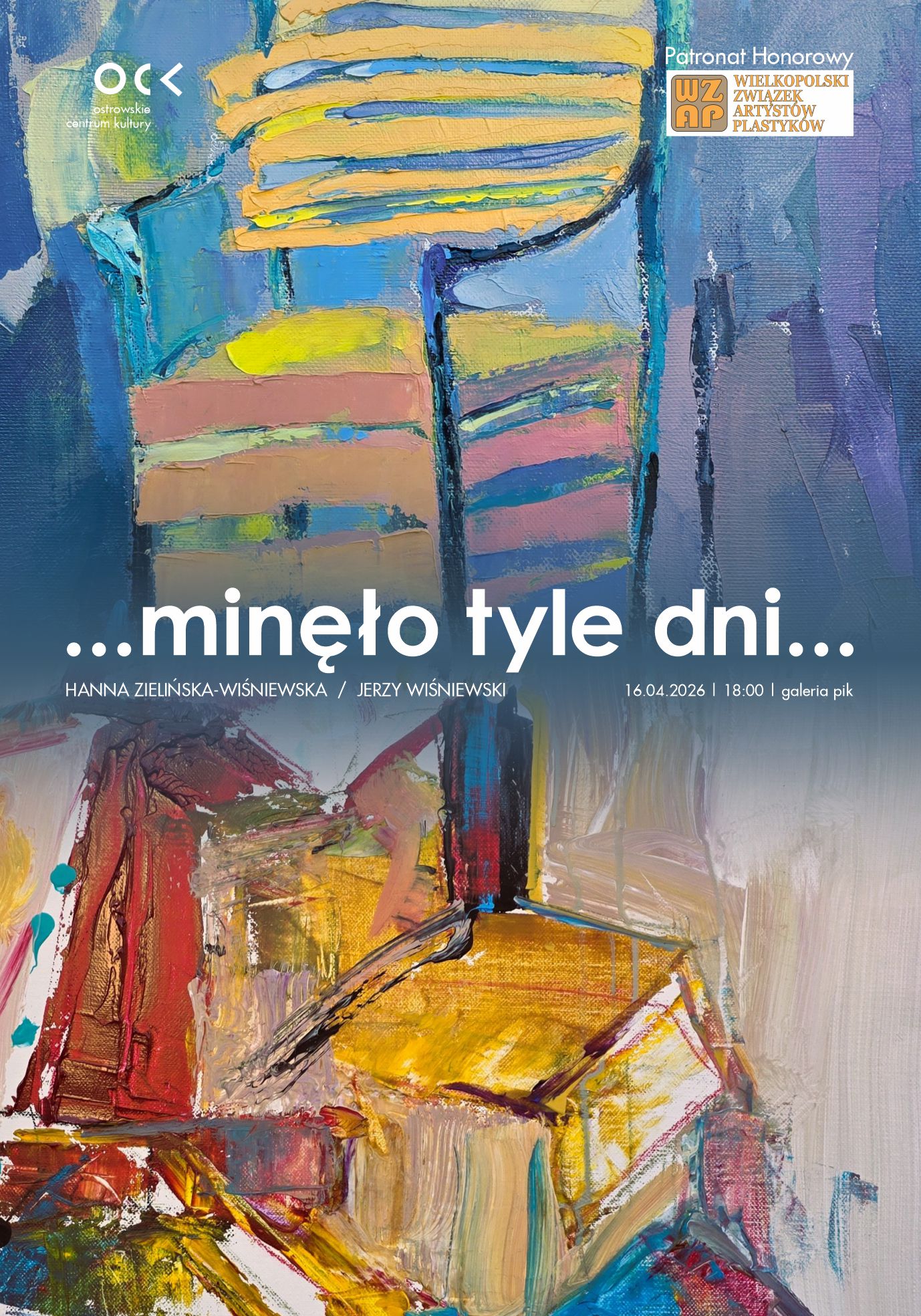 Hanna Zielińska-Wiśniewska i Jerzy Wiśniewski |  ...minęło tyle dni... | wernisaż