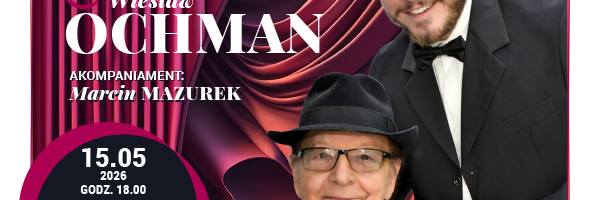 OCHMAN & OCHMAN | Wiesław Ochman i Krystian Ochman