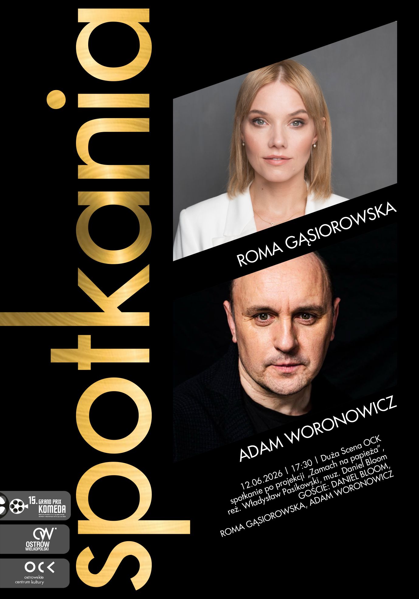 15. Grand Prix Komeda | Daniel Bloom, Roma Gąsiorowska, Adam Woronowicz | spotkanie