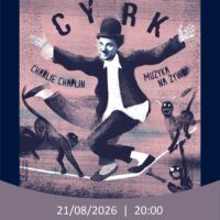FILM „CYRK” | MUZYKA NA ŻYWO – ZESPÓŁ CZERWIE | Amfiteatr
