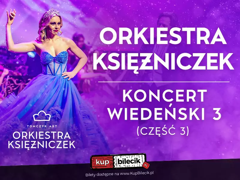 ORKIESTRA KSIĘŻNICZEK – KONCERT WIEDEŃSKI 3