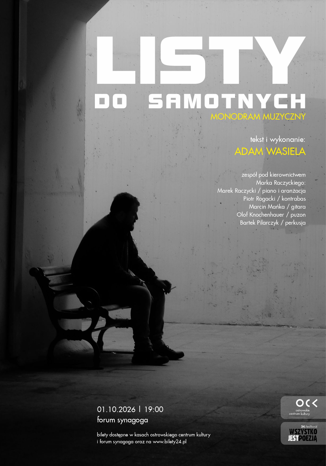 34. festiwal Wszystko Jest Poezją | Listy do samotnych | Adam Wasiela