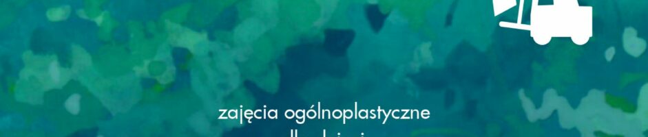Sztuka w budowie | zajęcia ogólnoplastyczne dla dzieci