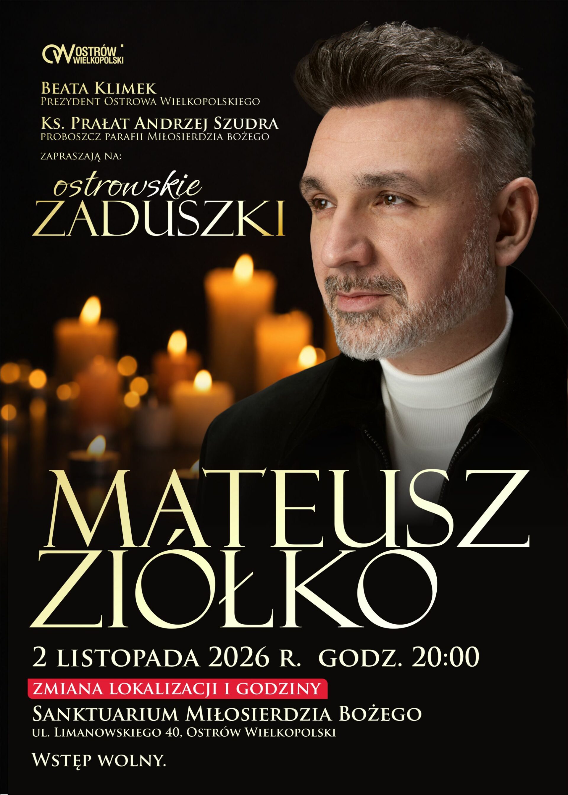 Ostrowskie Zaduszki | Mateusz Ziółko | zmiana lokalizacji