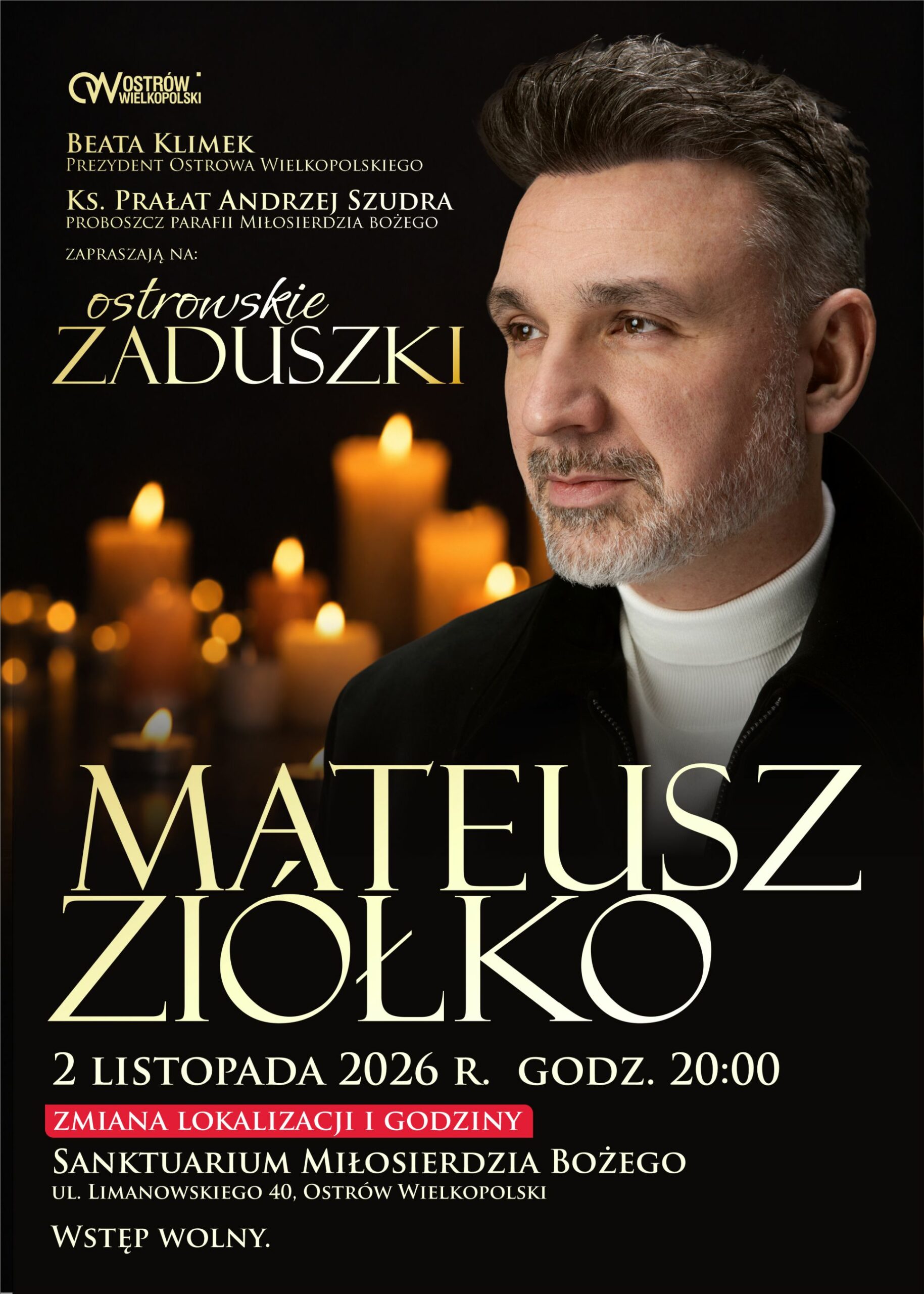 Ostrowskie Zaduszki | Mateusz Ziółko | zmiana lokalizacji