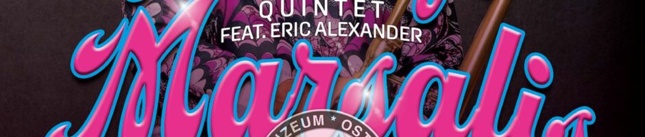 166. Jazz w Muzeum | DELFEAYO MARSALIS QUINTET feat. Eric Alexander
