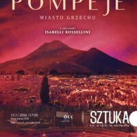 SZTUKA NA WIELKIM EKRANIE | Pompeje. Miasto grzechu